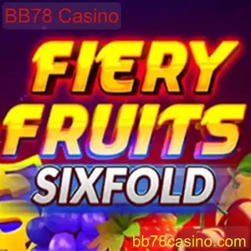 Descubra FieryFruitsSixFold no BB78 Casino: Uma Aventura de Jogo Única