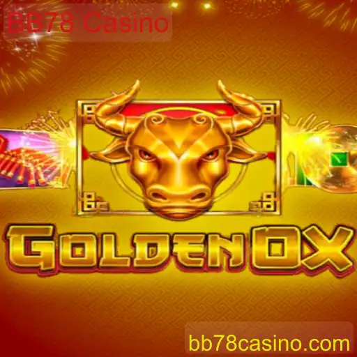Conheça o Novo Jogo GoldenOx no BB78 Casino