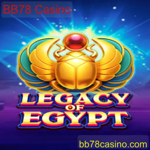Desvendando os Segredos de LegacyOfEgypt no BB78 Casino