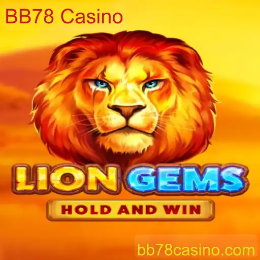 Explorando o Mundo do Jogo LionGems no BB78 Casino
