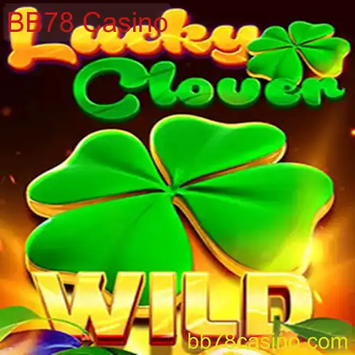 Descubra o Fascinante Mundo do LuckyClover no BB78 Casino