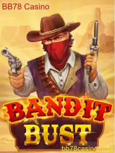 Tudo o que você precisa saber sobre o jogo BanditBust no BB78 Casino