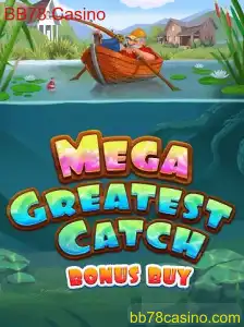 Descubra o Vibração e Emoção do MegaGreatestCatchBonusBuy no BB78 Casino