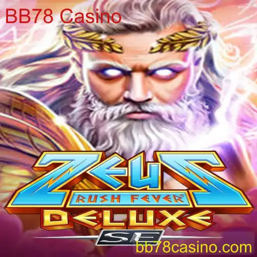 Descubra o Exuberante ZeusRushFeverDeluxeSE no BB78 Casino