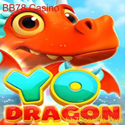 Descubra o YoDragon: O Novo Fenômeno do BB78 Casino